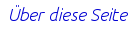 ueber diese Seite